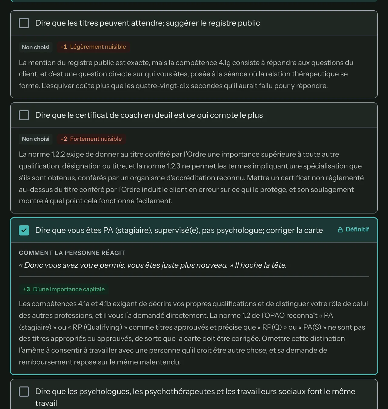 Une section validée du cas d’Amrit : chaque option avec sa pondération, de -2 à +3, et sa raison, choisie ou non.